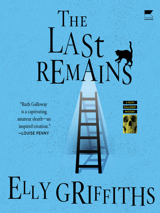 Title details for The Last Remains by Elly Griffiths - Wait list